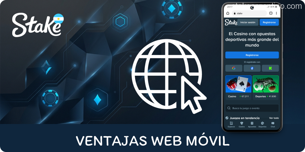 Ventajas del acceso web móvil de Stake